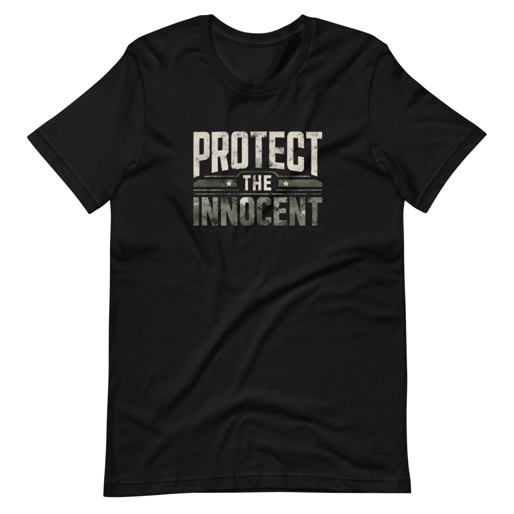 T-Shirt: "Protect the Innocent"